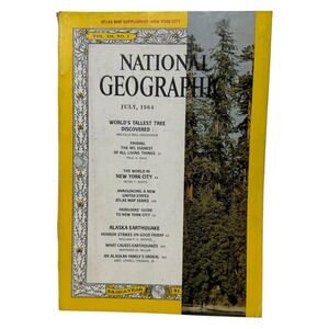 National Geographic Magazine JULY 1964 Worlds Tallest‎ Tree Alaska Earthquake